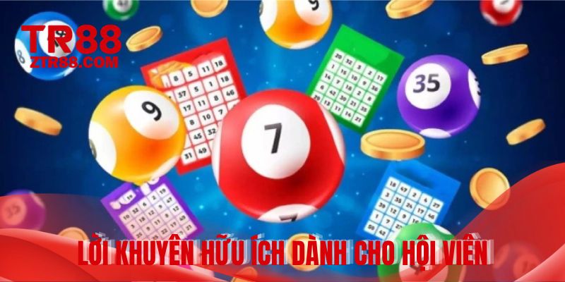 Lời khuyên hữu ích dành cho hội viên