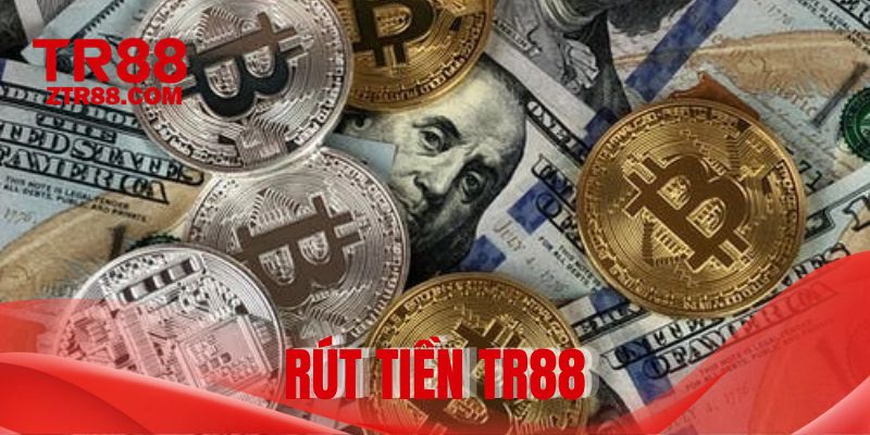 Rút tiền TR88